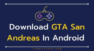 Download GTA San Andreas In Android