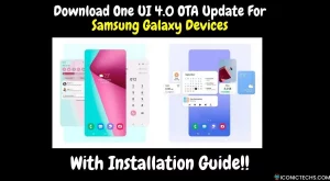 Download One UI 4.0 (Android 12) OTA Update For Samsung Galaxy Devices With Installation Guide