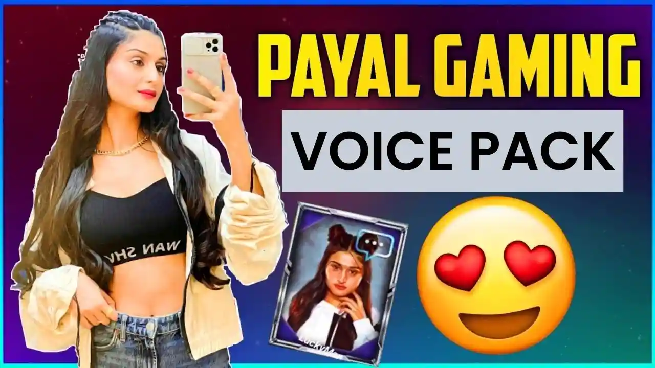 Payal Gaming Voice Pack In BGMI - How To Claim It