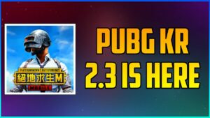 Read more about the article Download Pubg KR 2.3 Version Update (Apk + OBB)