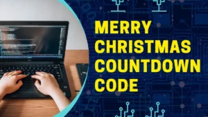 Read more about the article Merry Christmas 2023 Countdown Code | HTML, CSS, and Javascript