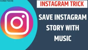SAVE INSTAGRAM STORY WITH MUSIC
