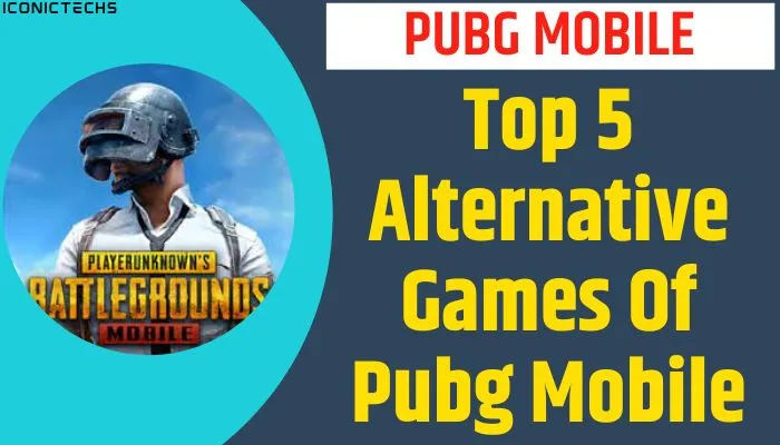 Top 5 Alternative Games Of Pubg Mobile