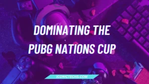 Read more about the article Dominating the PUBG Nations Cup: A Comprehensive Guide to Victory
