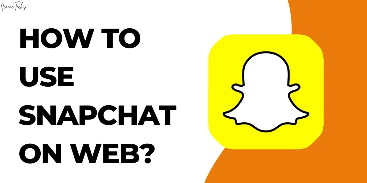 How-to-Use-Snapchat-on-Web