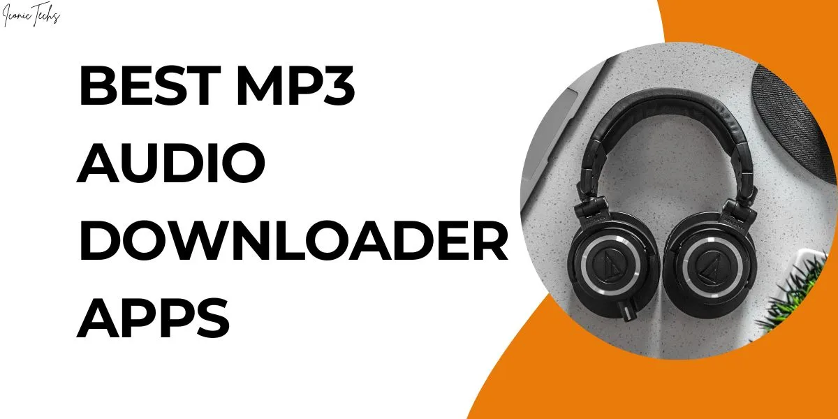 Best MP3 Audio Downloader Apps