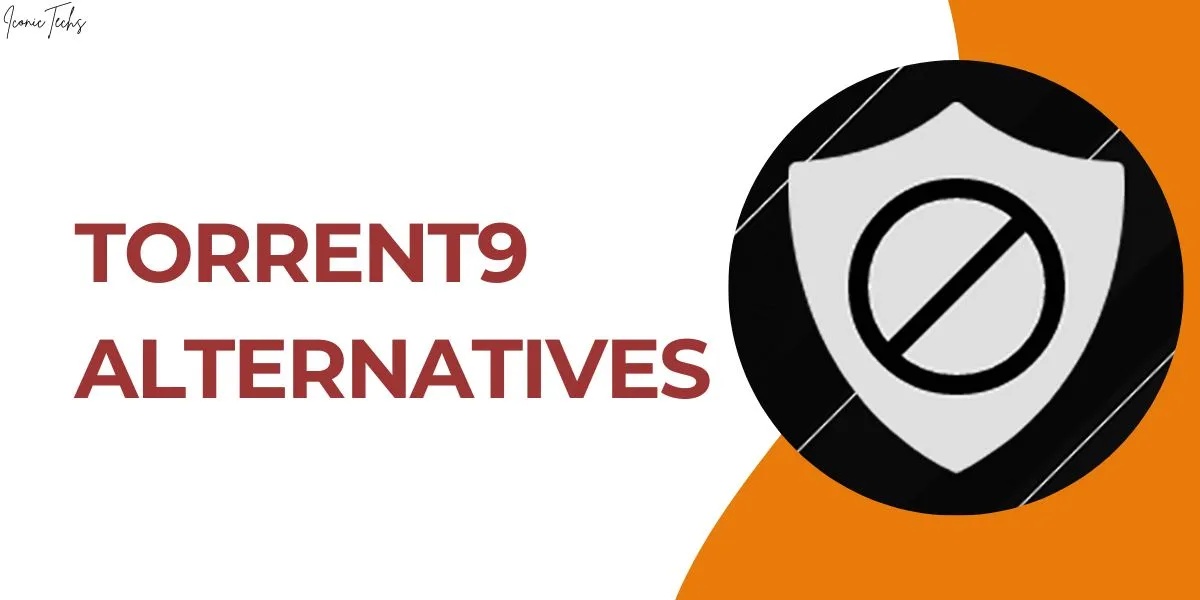 Torrent9 Alternatives